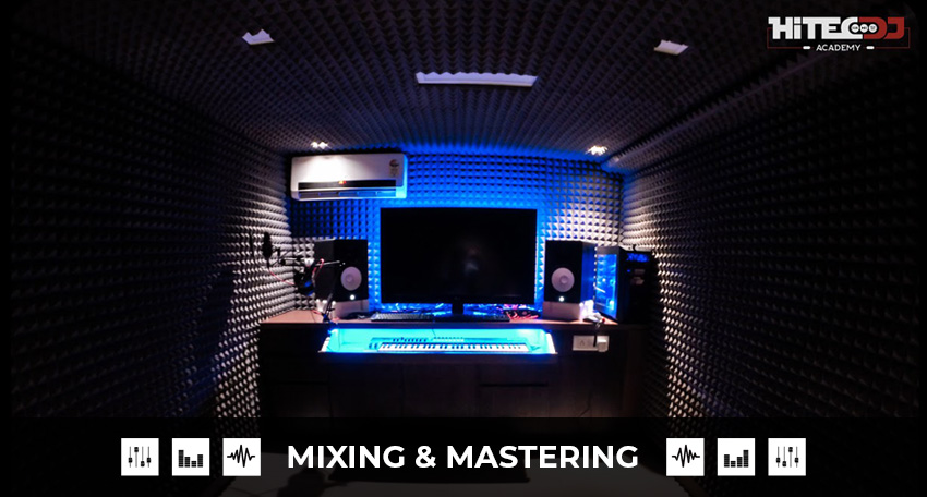 mixing and mastering